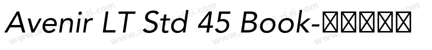 Avenir LT Std 45 Book字体转换